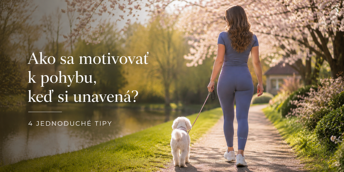 Ako sa motivovať k pohybu, keď si unavená? 4 jednoduché tipy